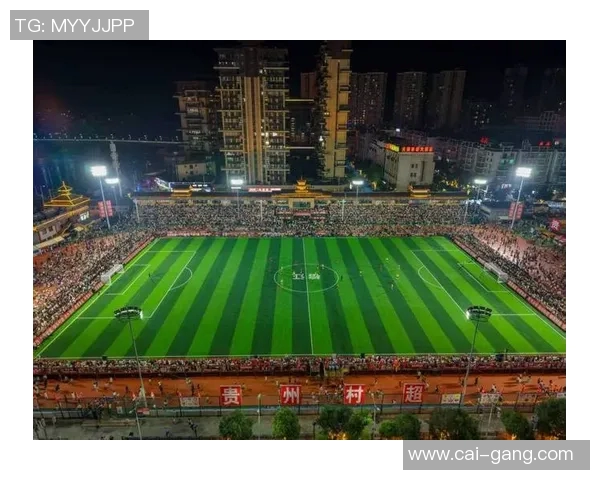 村超足球明星归来引发热潮重燃乡村足球梦想